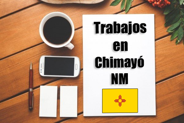 Empleos Turno de Noche en Chimayó NM