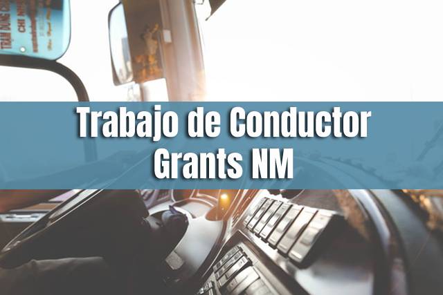 Empleo de Conductor en Grants NM